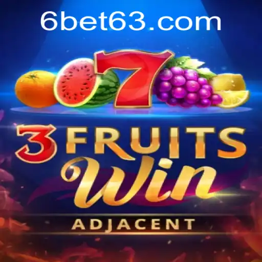 Discover the Excitement of 3FruitsWin with 6BET: A Comprehensive Guide