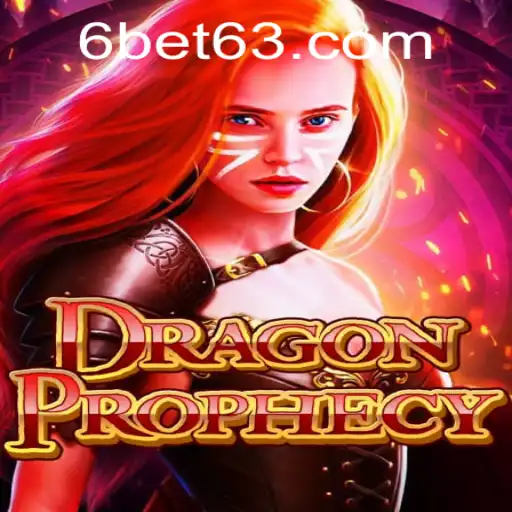 Enter the World of DragonProphecy: A Fusion of Fantasy and Strategy with 6BET