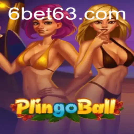 Exploring the Exciting World of Plingoball with 6BET
